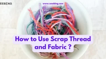 How to Use Scrap Thread and Fabric